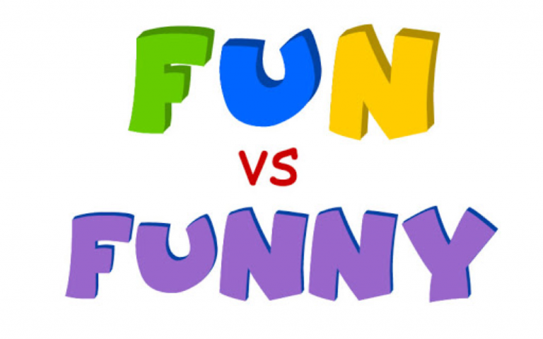 Tìm kiếm sự khác nhau giữa fun and funny